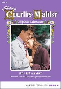 Hedwig Courths-Mahler - Folge 020 - Hedwig Courths-Mahler - ebook