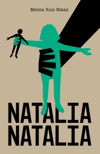Natalia Natalia - Melina Ruiz Natali - ebook