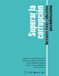 Superar la corrupción - Daniela Gallego Salazar - ebook