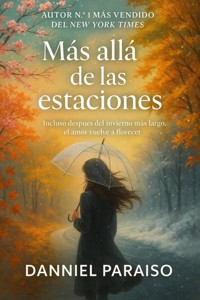 Más allá de las estaciones - Danniel Paraiso Da Silva - ebook