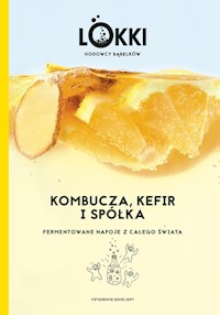 Kombucza, kefir i spółka -  - książka