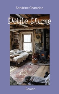 Petite Plume - Sandrine Chamrion - ebook