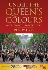 Under the Queen's Colours - Penny Legg - ebook