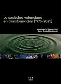 La sociedad valenciana en transformación (1975-2025) - AAVV - ebook