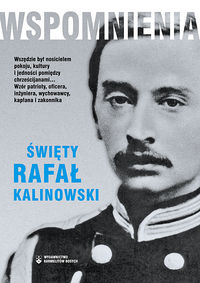 Wspomnienia Święty Rafał Kalinowski - Józef Kalinowski - książka
