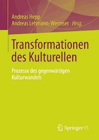 Transformationen des Kulturellen -  - ebook