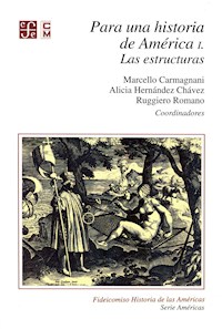 Para una historia de América, I. - Marcello Carmagnani - ebook