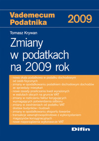 Zmiany w podatkach na 2009 rok - Tomasz Krywan - książka