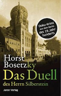 Das Duell des Herrn Silberstein - Horst Bosetzky - ebook