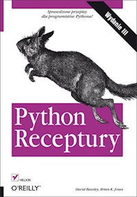 Python Receptury - Beazley David, Jones Brian K. - książka