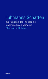 Luhmanns Schatten - Claus-Artur Scheier - ebook