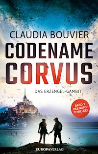 Codename Corvus – Das Erzengel-Gambit - Claudia Bouvier - ebook