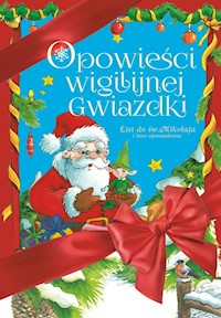 Opowieści wigilijnej Gwiazdki - Mariusz Niemycki - książka