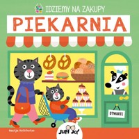 Idziemy na zakupy Piekarnia - Holtfreter Nastja - książka