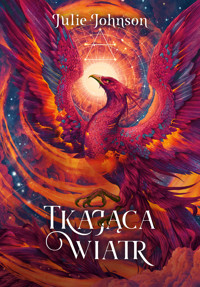 Tkająca wiatr - Julie Johnson - ebook + książka