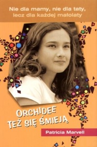 Orchidee też się śmieją - Patricia Marvell - ebook