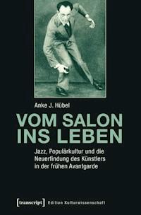 Vom Salon ins Leben - Anke J. Hübel - ebook