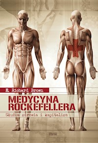 Medycyna Rockefellera - Brown E. Richard - książka
