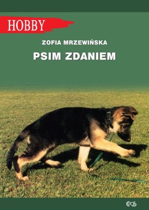 Psim zdaniem - Zofia Mrzewińska - książka