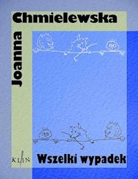 Wszelki wypadek - Joanna Chmielewska - ebook