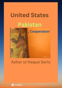 United States Pakistan Cooperation - Azhar ul Haque Sario - ebook