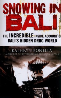 Snowing in Bali - Bonella Kathryn - książka