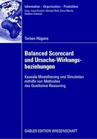Balanced Scorecard und Ursache-Wirkungsbeziehungen - Torben Hügens - ebook
