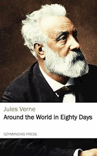 Around the World in Eighty Days - Jules Verne - ebook