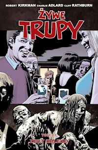 Żywe trupy Tom 13 -  - książka