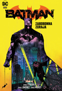 Batman. Zabobonna zgraja. Tom 4 - James Tynion IV - książka
