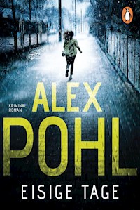 Eisige Tage - Alex Pohl - ebook