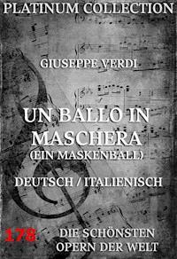 Un Ballo In Maschera (Ein Maskenball) - Giuseppe Verdi - ebook