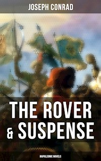 The Rover & Suspense (Napoleonic Novels) - Conrad Joseph - ebook