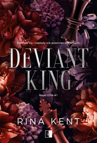 Deviant King 
 – Rina Kent