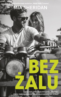 Bez żalu - Mia Sheridan - książka