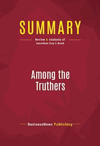 Summary: Among the Truthers - BusinessNews Publishing - ebook