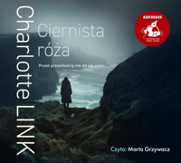 Ciernista róża - Charlotte Link - audiobook