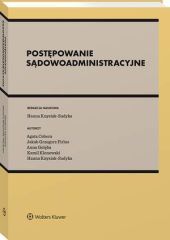 Postępowanie sądowoadministracyjne - Hanna Knysiak-Sudyka - książka