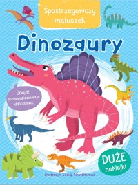 Spostrzegawczy maluszek. Dinozaury - Craig Shuttlewood (ilustr.) - książka