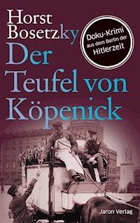 Der Teufel von Köpenick - Horst Bosetzky - ebook
