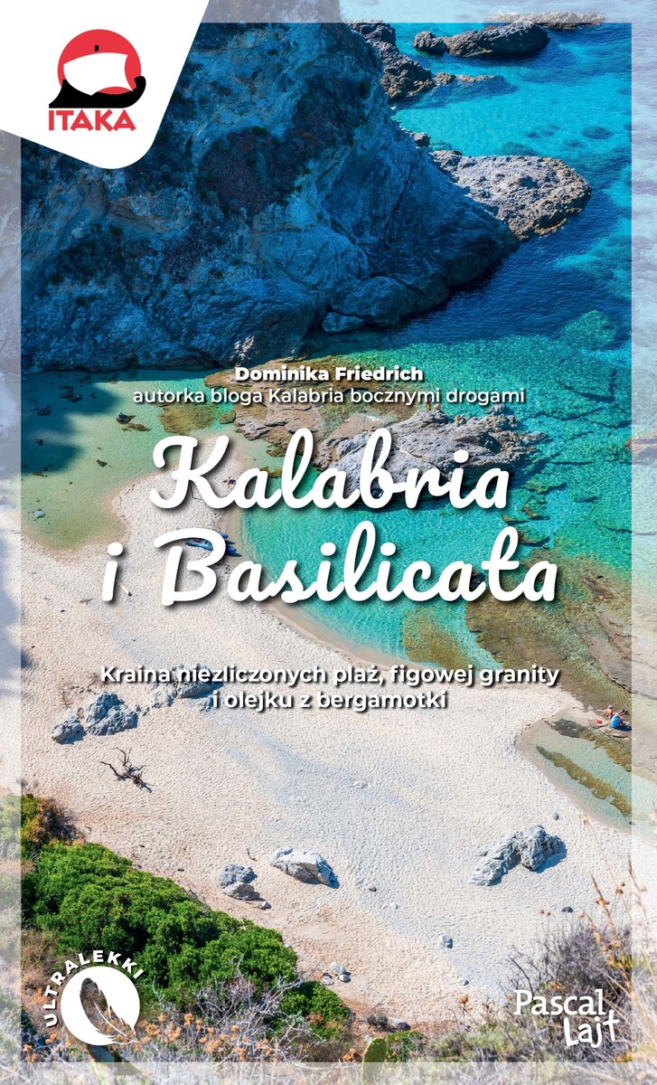 Kalabria i Basilicata (Pascal Lajt) - Dominika Friedrich - książka