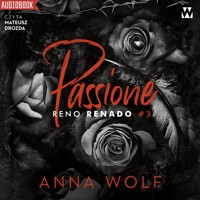 Passione. Reno Renado - Wolf Anna - ebook + audiobook + książka