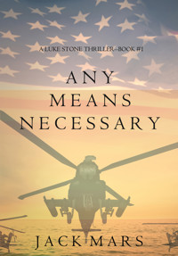 Any Means Necessary (a Luke Stone Thriller—Book #1) - Jack Mars - ebook