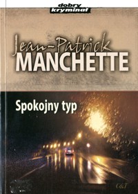 Spokojny typ - Jean-Patrick Manchette - ebook