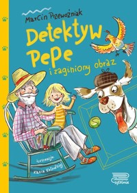 Detektyw Pepe i zaginiony obraz - Marcin Przewoźniak - audiobook