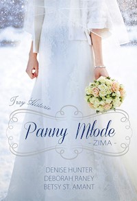 Panny młode Zima - Hunter Denise, Raney Deborah, Amant Betsy - książka