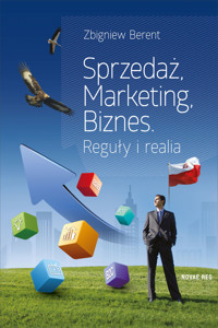 Sprzedaz, marketing, biznes - Zbigniew Berent - ebook