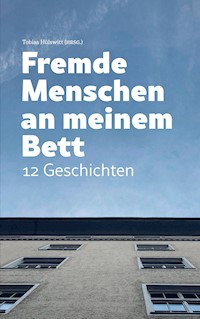 Fremde Menschen an meinem Bett -  - ebook