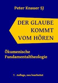 Der Glaube kommt vom Hören - Peter Knauer - ebook