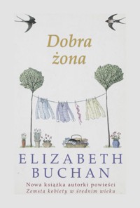 Dobra żona - Elizabeth Buchan - ebook